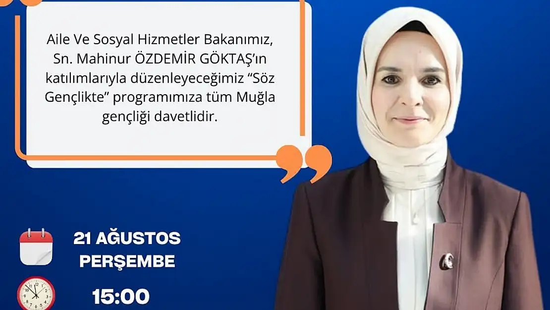 Bakan Göktaş Milas'ta Gençlerle Buluşacak