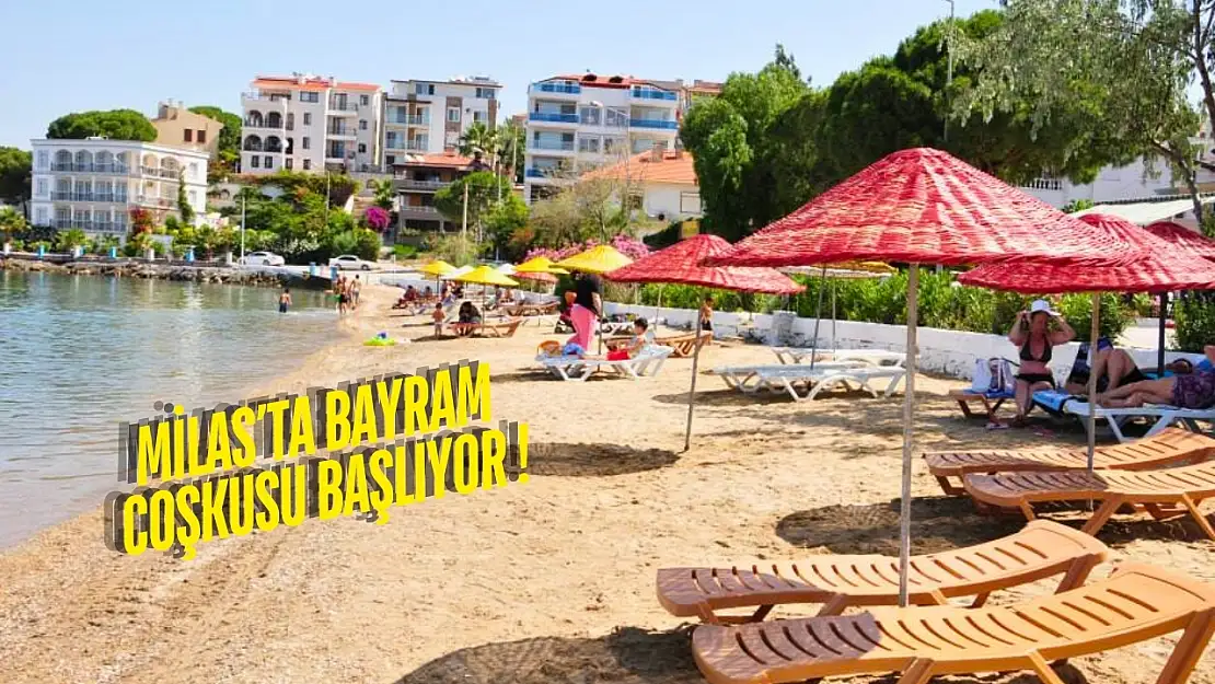 Bayramda Milas'ta tatil yapmak isteyenler için en iyi 5 plaj belli oldu