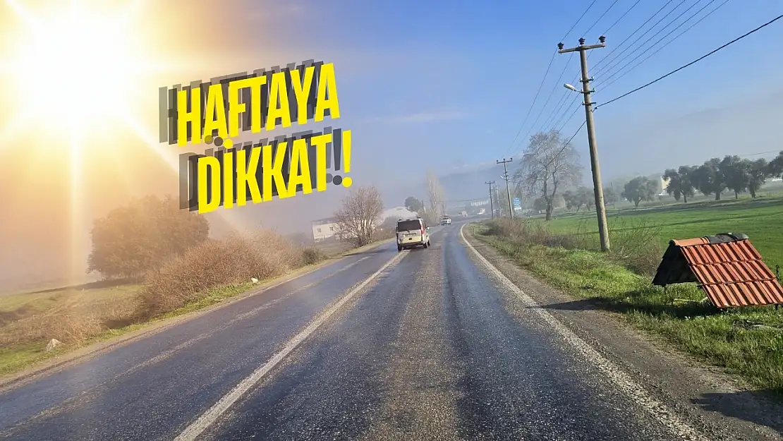 Bu Hafta Milas'ta Dışarı Çıkmak Cesaret İsteyecek