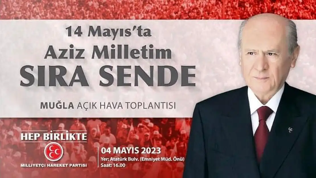 Devlet Bahçeli Muğla’ya Geliyor