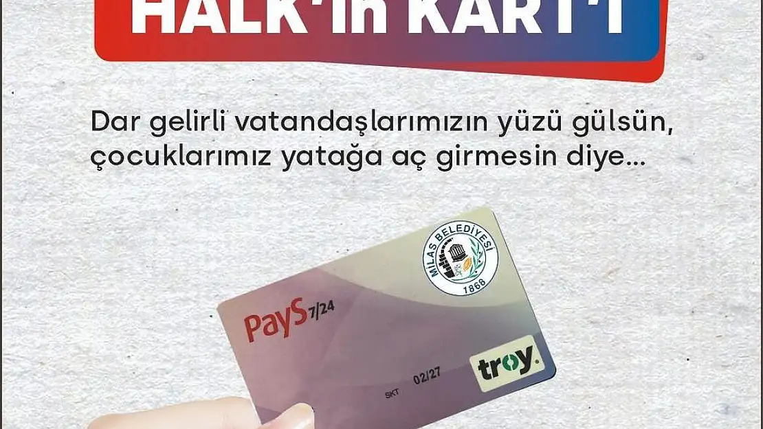 'Halk Kart ile Milaslı hemşerilerimizin yanındayız'