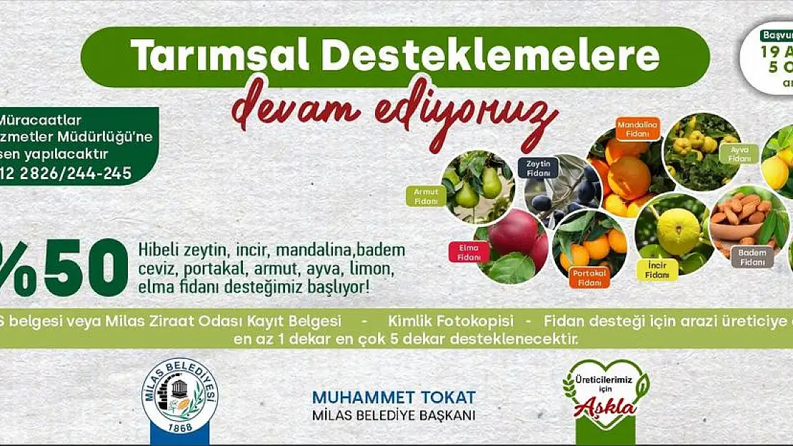 Milas Belediyesi tarımsal desteklemelerine devam ediyor