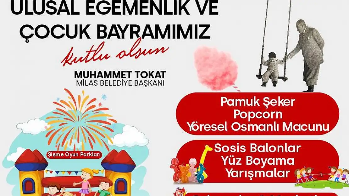 Milas Belediye'sinden çocuklara özel etkinlikler: 23 Nisan’ı coşkuyla kutlayacağız