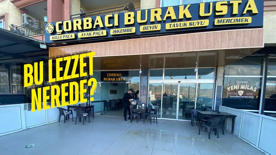 Milas'ta Çorba Kültürü: Burak Usta'nın Çorbaları Yoğun İlgi Görüyor