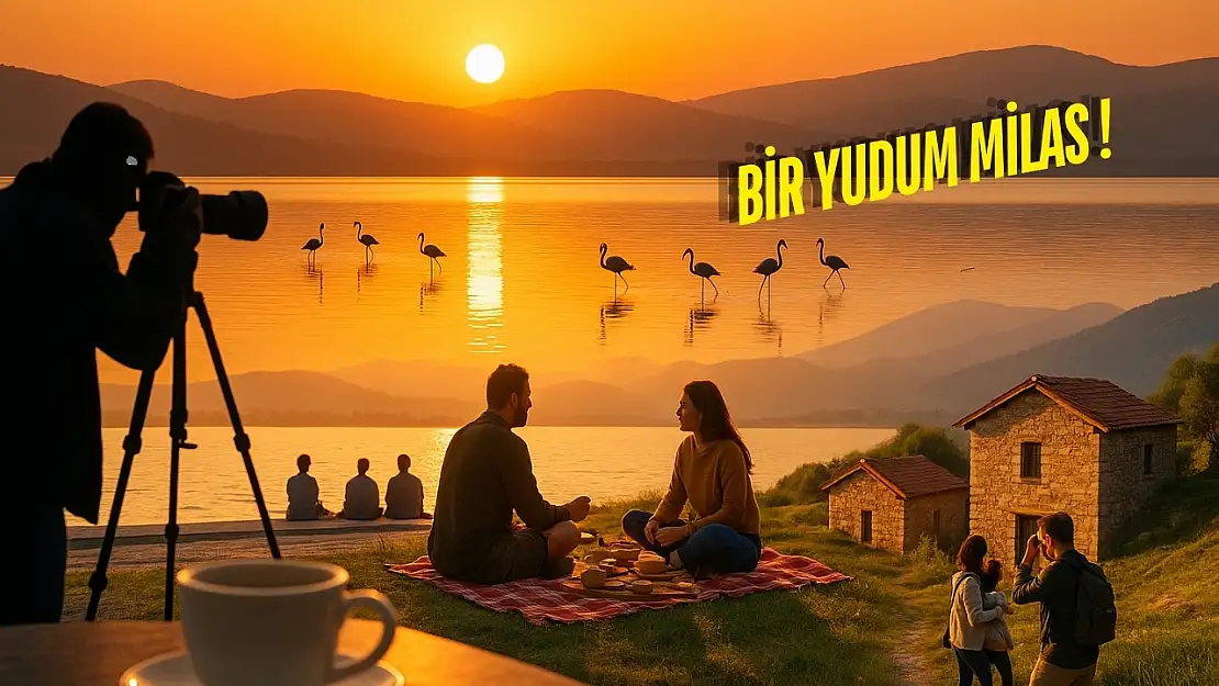 Milas'ta hafta sonu kaçamağı denince akla ilk bunlar geliyor
