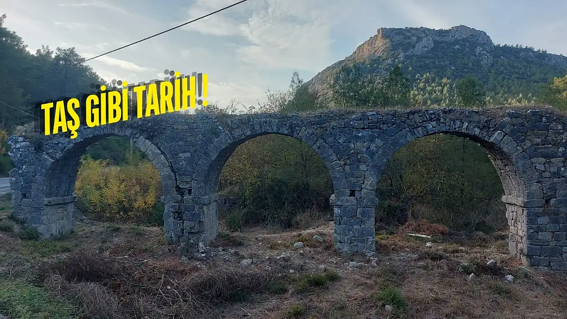 Ören'de yüzyıllara meydan okuyan antik kemerler dikkat çekiyor