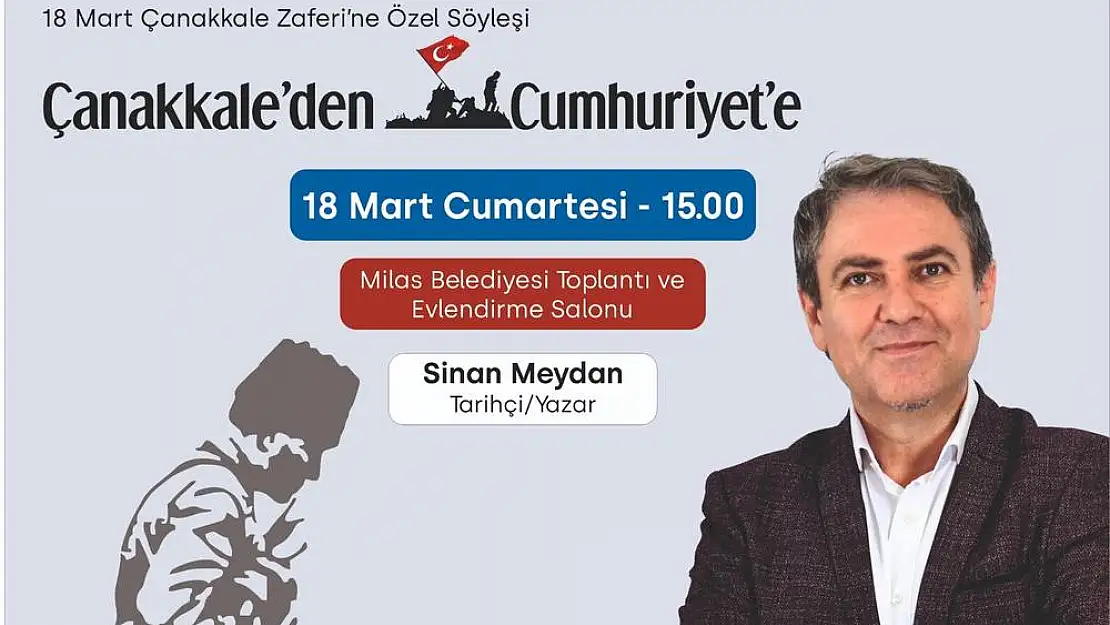 Sinan Meydan İle ‘Çanakkale’den Cumhuriyete’