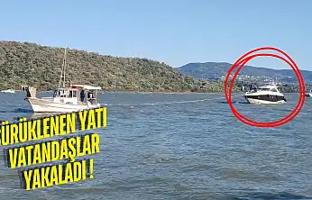 Milas Boğaziçi'nde hareketli dakikalar: Halatı kopan yat açığa sürüklendi