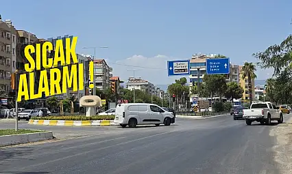 Milas'ta Bu Hafta Kavurucu Sıcaklar Bekleniyor