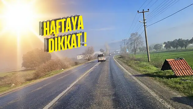 Bu Hafta Milas'ta Dışarı Çıkmak Cesaret İsteyecek