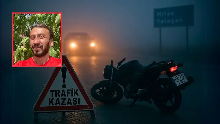 Milas Yatağan karayolunda feci kaza: Turgut Göztepe yaşamını yitirdi