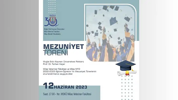 Milas Meslek Yüksekokulu ve Milas Veteriner Fakültesi öğrencileri mezun oluyor