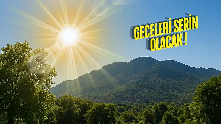 Milas'ta Bu Hafta Hava Nasıl Olacak?
