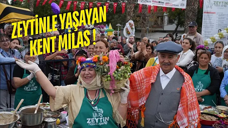 Milas'ta üç gün boyunca zeytinyağının tadı, müziğin sesi, emeğin gücü konuştu