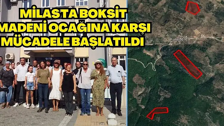 Milas’ta Boksit Madeni Ocağına Karşı Mücadele Başlatıldı