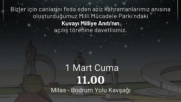 Milas’ta Şehitler ve Kuvayı Milliye Anıtı’nın Açılışı 1 Mart’ta Gerçekleşecek