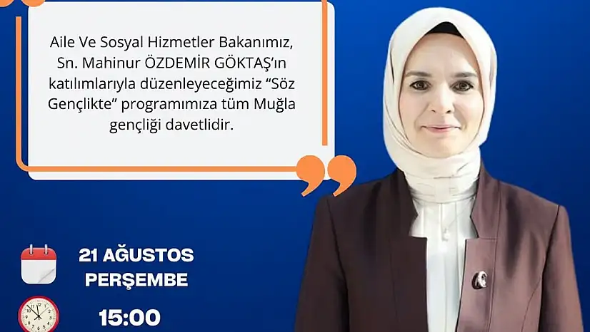 Bakan Göktaş Milas'ta Gençlerle Buluşacak
