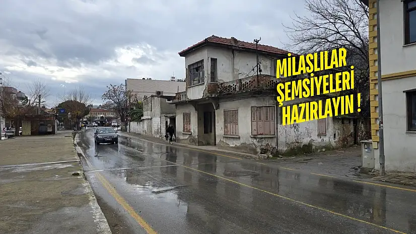 Milas'ta bu hafta havalar nasıl olacak?