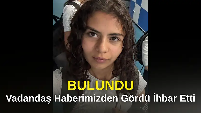 Güllük'te Kaybolan Ecrin'den Sevindiren Haber: Milas Merkezde Sağ Salim Bulundu