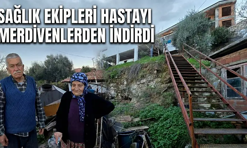 Milas'ta 'Yolsuz' Esaret: 80 Yaşındaki Çift 6 Aydır O Merdivene Mahkum!